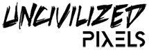 Uncivilized Pixels